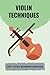 Violin Techniques: Very You...