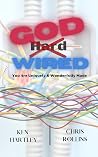God Wired: You Ar...