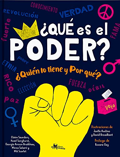 ¿Qué es el poder? ¿Quién lo tiene y por qué? [Paperback] Avelino, Joelle/Broadbent, David (Paperback)