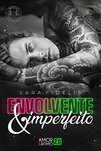 Envolvente & Imperfeito (Portuguese Edition)
