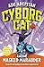 Cyborg Cat and the Masked Marauder by Ade Adepitan