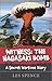 WITNESS: THE NAGASAKI BOMB