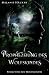 Prophezeiung des Wolfskindes by Melanie Häcker Prophezeiung des Wolfskindes by Melanie Häcker