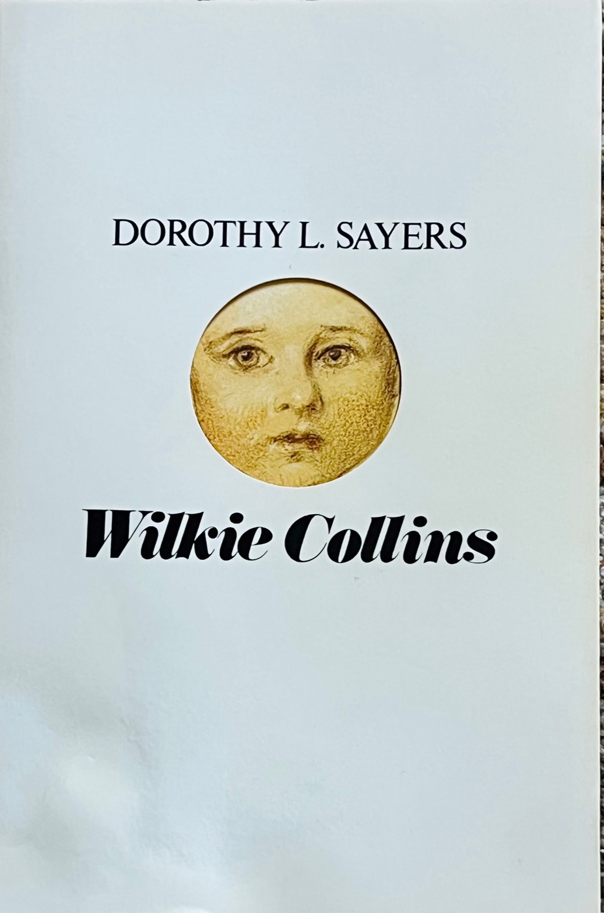 Wilkie Collins: A Critical and Biographical Study