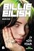 Billie Eilish. La vera storia. 100% unofficial