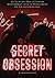Secret obsession