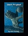 Silent Prophet
