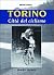 Torino, città del ciclismo