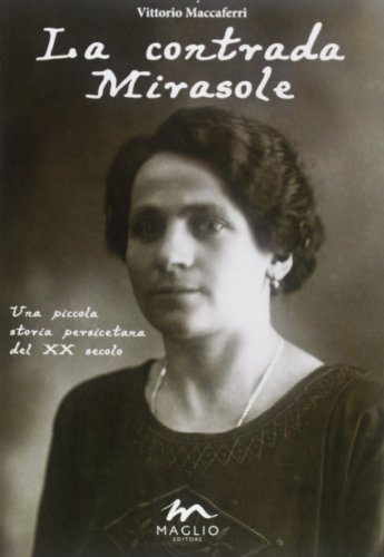 Contrada Mirasole (la)