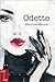 Odette (Essais et fiction)