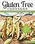 Gluten Free Cookbook: The U...