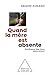 Quand la mère est absente: Souffrance des liens mère-enfant (French Edition)