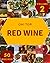 Oh! Top 50 Red Wine Recipes...