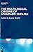 The Multilingual Origins of Standard English by Laura      Wright