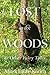 Lost in the Woods: & Other ...
