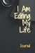 I Am Editing My Life: Journal