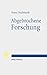 Abgebrochene Forschung: Zur...