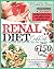 Renal Diet Cookbook: Discov...