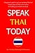 Speak Thai Today: A Complet...