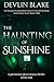 The Haunting Of Sunshine-A ...