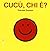 CUCU, CHI E? - CUCU, CHI E