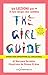 The girl guide. Ovvero come...