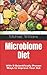 Microbiome Diet: With 9 Sci...