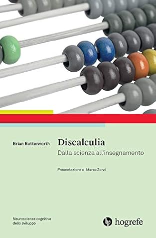 Discalculia. Dalla scienza all'insegnamento