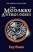 The Modakku Anthologies: Th...