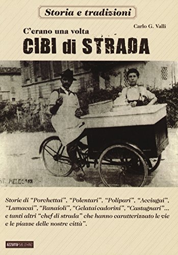 C'erano una volta cibi di strada (Paperback)