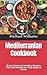 Mediterranian Cookbook: Qui...