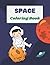 Space Coloring Book: 30 col...