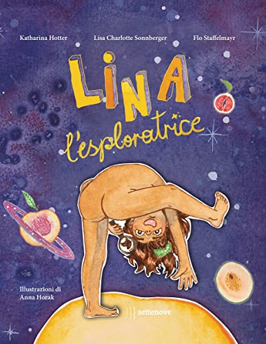 LINA L'ESPLORATRICE (Hardcover)