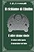 Il richiamo di Cthulhu E altre strane storie (nuova traduzione) (lettura facile, 12 pt) (Italian Edition)