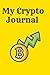 Cryptocurrency Journal: Jou...