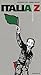 Italia A/Z. L'Italia in 26 ...
