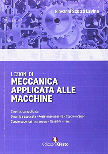Lezioni di meccanica applicata alle macchine (Paperback)