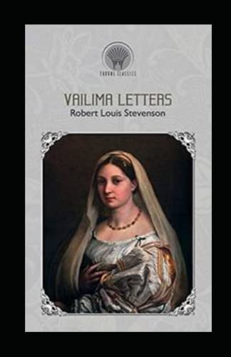 Vailima Letters Annotated