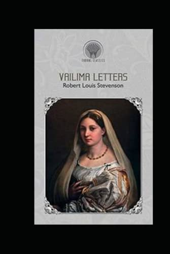 Vailima Letters Annotated