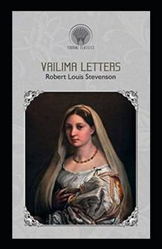 Vailima Letters Annotated