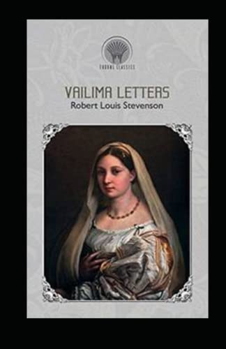 Vailima Letters Annotated