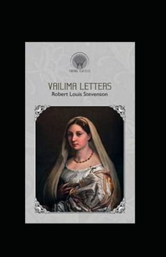 Vailima Letters Annotated