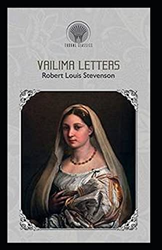 Vailima Letters Annotated