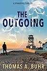 The Outgoing: A S...