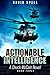 Actionable Intelligence: A Chuck McCain Novel- Book Three