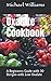 Oxalate Cookbook: A Beginne...