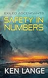 Safety in Numbers (Exiled Ascendants, #1) Safety in Numbers (Exiled Ascendants, #1)