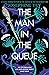 The Man in the Queue