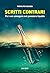 Scritti contrari. Per non annegare nel pensiero liquido by Rodolfo Casadei