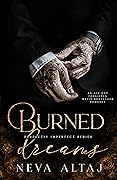 Burned Dreams (Perfectly Imperfect, #7)